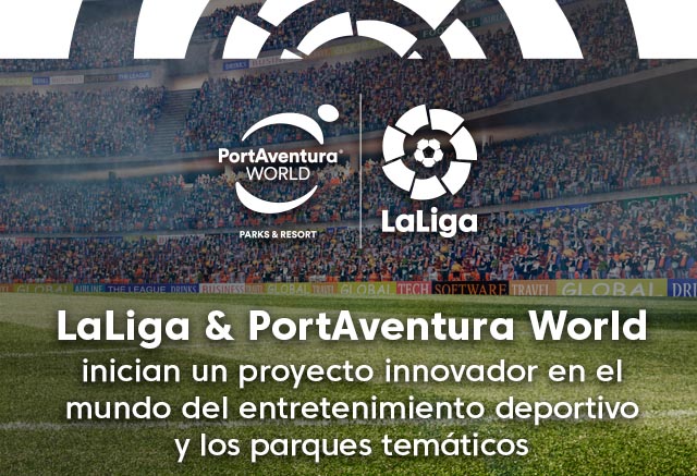 LaLiga & PortAventura World