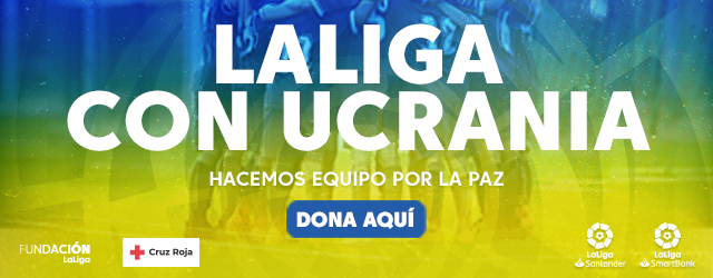 LaLiga con Ucrania. Hacemos equipo por la paz